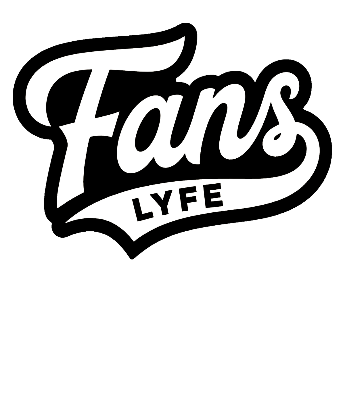 Fans Lyfe